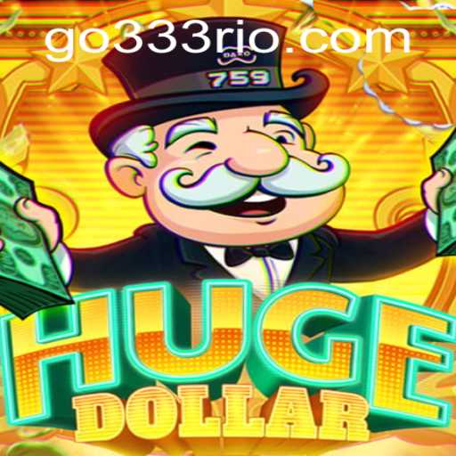 Discovering the Thrills of HugeDollar: A Comprehensive Guide to the Game and its Unique Elements